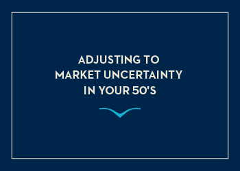 Adjusting To Market Uncertainty In Your